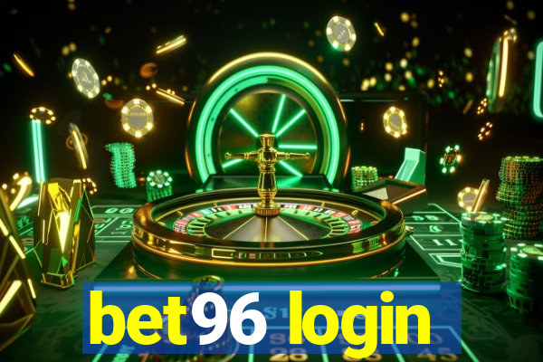 bet96 login